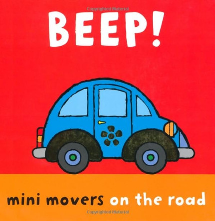 Mini Movers - Beep! by Jonathan Lambert 9781848772892 [USED COPY]