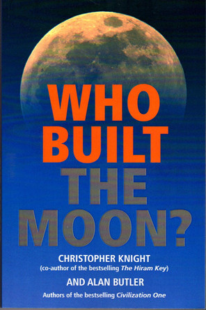 Who Built The Moon? by Alan Butler