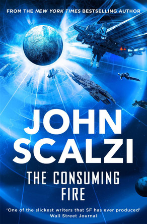 The Consuming Fire by John Scalzi