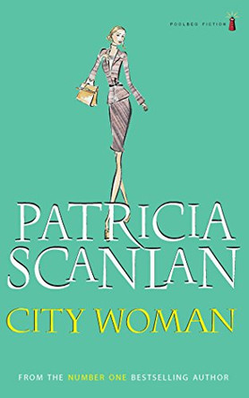 City Woman by Patricia Scanlan 9781853712760 [USED COPY]