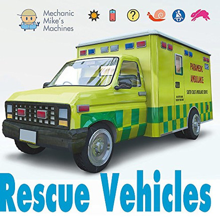 Rescue Vehicles by David West 9781445127255 [USED COPY]