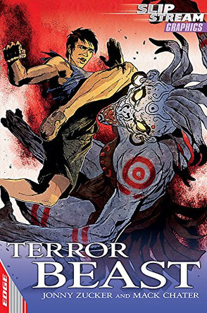 EDGE: Slipstream Graphic Fiction Level 2: Terror Beast by Jonny Zucker 9781445118000 [USED COPY]