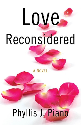 Love Reconsidered by Phyllis J Piano 9781943006205