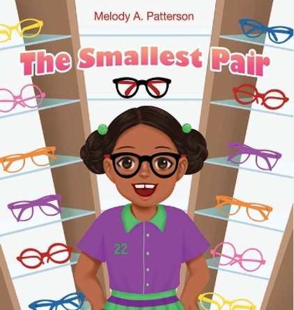 The Smallest Pair by Melody A Patterson 9781955605250