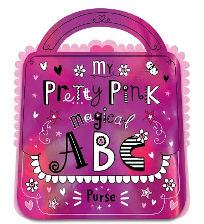 My Pretty Pink Magical ABC Purse by Alice Fewery 9781805445791