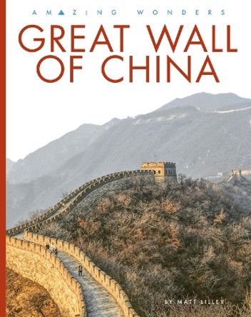 Great Wall of China by Matt Lilley 9781682774090