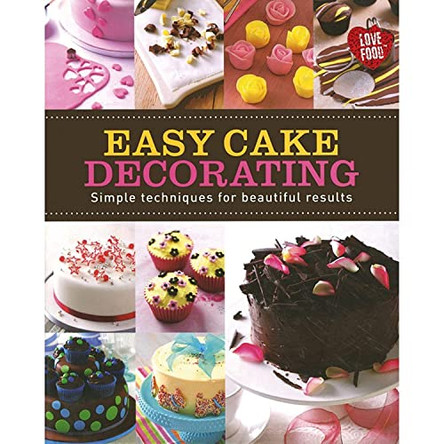 Easy Cake Decorating by  9781445422947 [USED COPY]