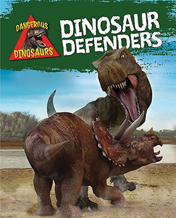 Dinosaur Defenders by Liz Miles 9781445141596 [USED COPY]