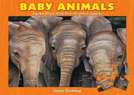 Baby Animals Jigsaw Book by Garry Fleming 9781741782875 [USED COPY]