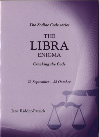 The Libra Enigma by Jane Ridder-Patrick 9781840185331 [USED COPY]