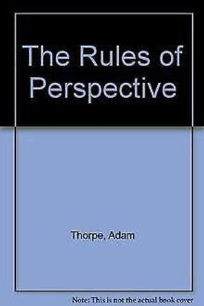 The Rules of Perspective by Adam Thorpe 9780753175255 [USED COPY]