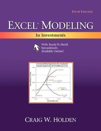 Excel Modeling in Investments by Craig W. Holden