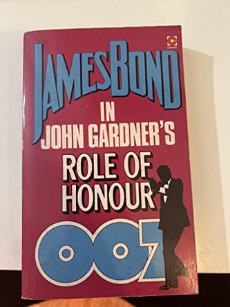 Role of Honour by John Gardner 9780340369418 [USED COPY]