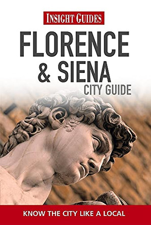 Insight Guides: Florence & Siena City Guide by  9789812822628 [USED COPY]