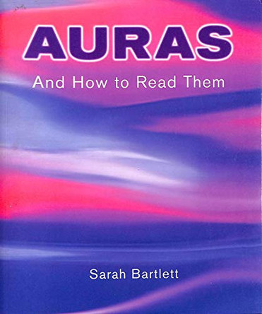 AURAS AND HOW TO READ THEM by  9781855857469 [USED COPY]