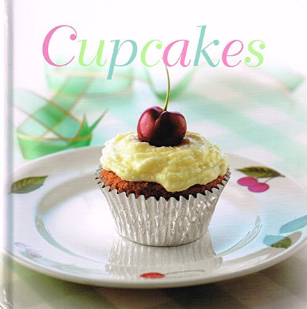 Cupcakes by  9781407503646 [USED COPY]