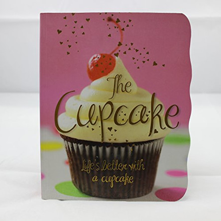 The Cupcake by  9781445438061 [USED COPY]