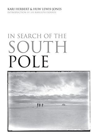 IN SEARCH OF THE SOUTH POLE by  9781844861378 [USED COPY]