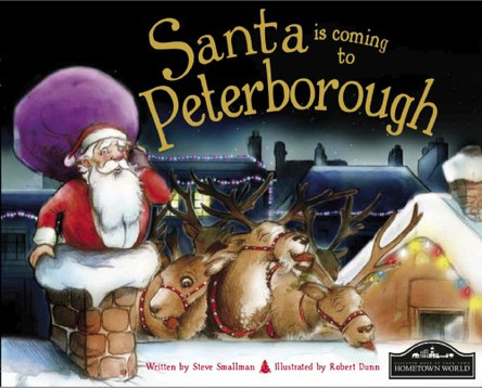 Santa is Coming to Peterborough by  9781849933667 [USED COPY]