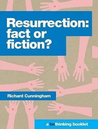 Resurrection: Fact or Fiction? by  9780993431159 [USED COPY]