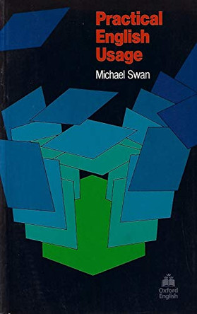 Practical English Usage by Michael Swan 9780194311854 [USED COPY]