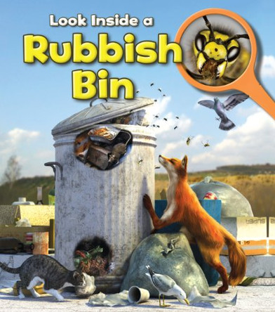 Rubbish Bin by Louise Spilsbury 9781406251340 [USED COPY]