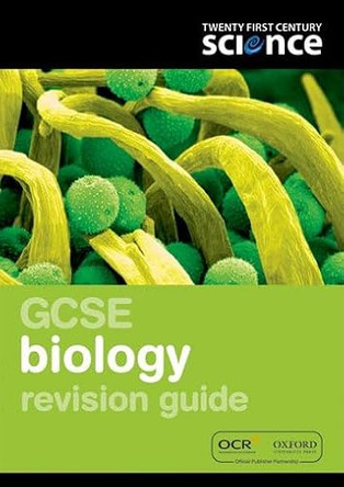 Twenty First Century Science: GCSE Biology Revision Guide by Martin Gardom-Hulme 9780199138357 [USED COPY]