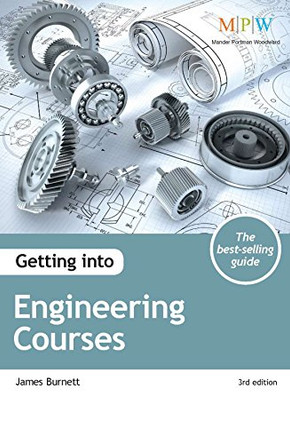 Getting into Engineering Courses by James Burnett 9781909319547 [USED COPY]