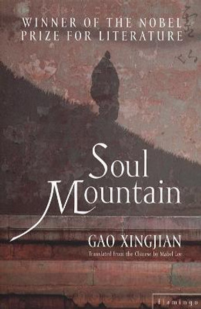 Soul Mountain by Xingjian Gao