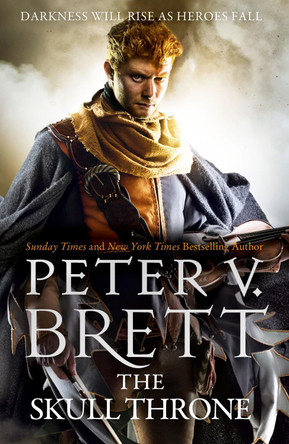 The Skull Throne (The Demon Cycle, Book 4) by Peter V. Brett