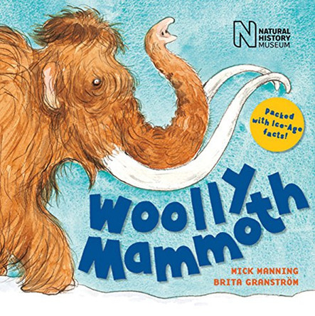 Woolly Mammoth by Mick Manning 9781847806642 [USED COPY]