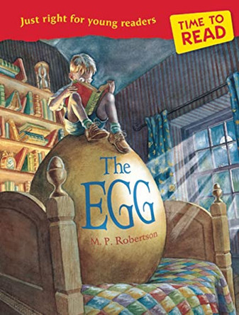 Time to Read: The Egg by M. P. Robertson 9781847805515 [USED COPY]