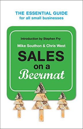 Sales On A Beermat by Mike Southon 9781847940063 [USED COPY]