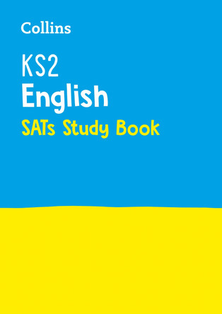 KS2 English SATs Revision Guide: for the 2020 tests (Collins KS2 SATs Practice) by Collins KS2