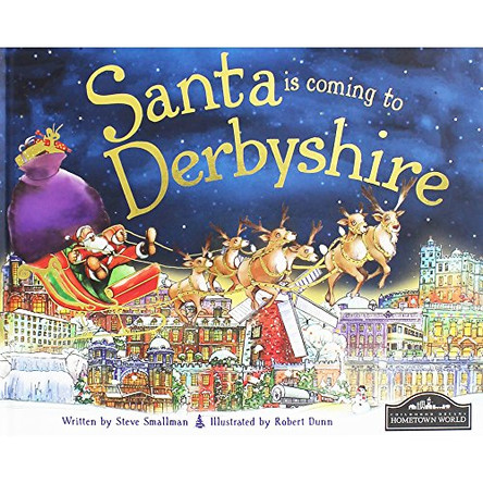 Santa is Coming to Derbyshire by Steve Smallman 9781849936668 [USED COPY]