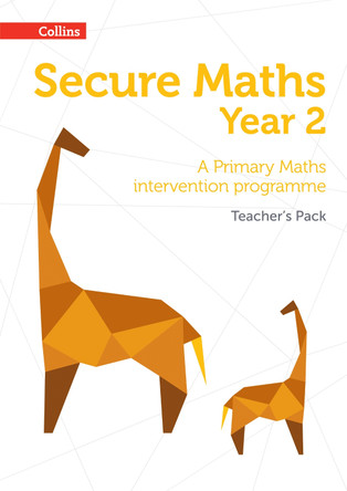 Secure Year 2 Maths Teacher's Pack: A Primary Maths intervention programme (Secure Maths) by Paul Hodge