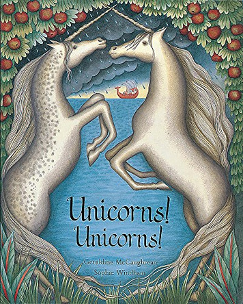 Unicorns! Unicorns! by Geraldine McCaughrean 9781860399923 [USED COPY]