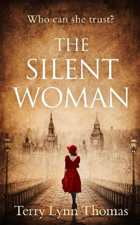 The Silent Woman (Cat Carlisle, Book 1) by Terry Lynn Thomas