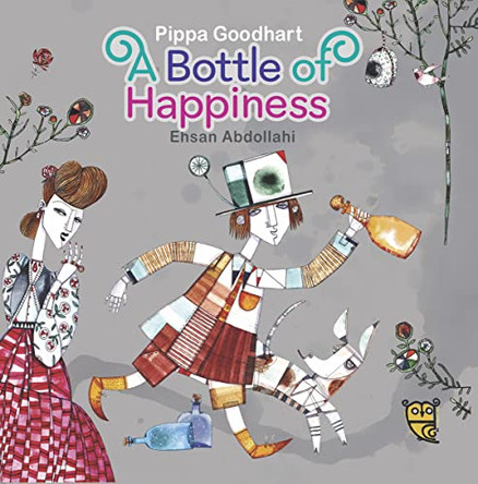 A Bottle of Happiness by Pippa Goodhart 9781910328200 [USED COPY]