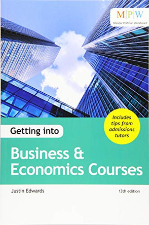 Getting into Business & Economics Courses by Justin Edwards 9781912943029 [USED COPY]