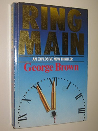 Ringmain by George Brown 9780712639330 [USED COPY]