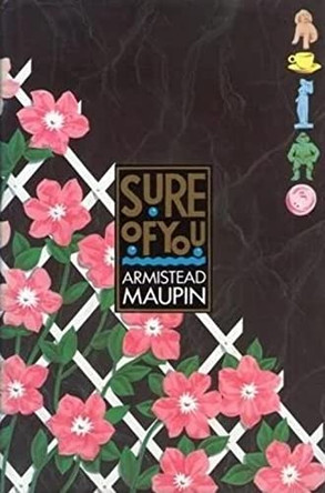 Sure of You by Armistead Maupin 9780701134280 [USED COPY]