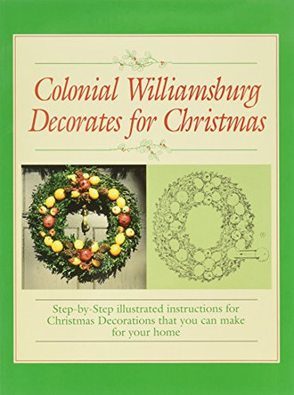 Colonial Williamsburg by Libbey Oliver 9780879350581 [USED COPY]