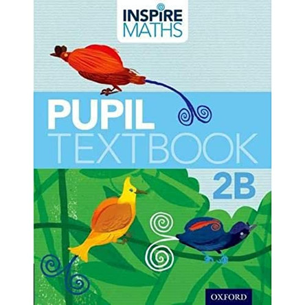 Inspire Maths: 2: Pupil Book 2B by Fong Ho Kheong 9789810188702 [USED COPY]