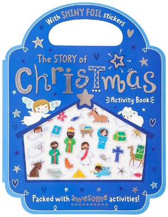 The Story of Christmas Activity Book by Broadstreet Publishing Group LLC 9781424569373