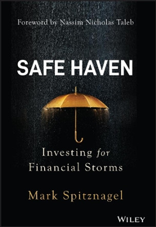 Safe Haven: Investing for Financial Storms by Mark Spitznagel 9781119401797 [USED COPY]