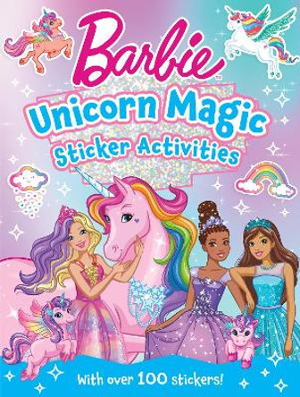 Barbie Unicorn Magic Sticker Activity Book Barbie 9780008681562