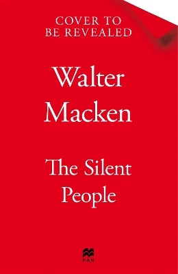 The Silent People Walter Macken 9781035065363