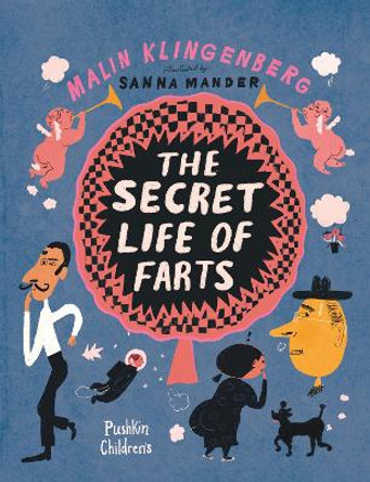 The Secret Life of Farts Sanna Mander 9781782695202