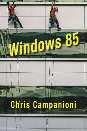 Windows 85 Chris Campanioni 9798989665273